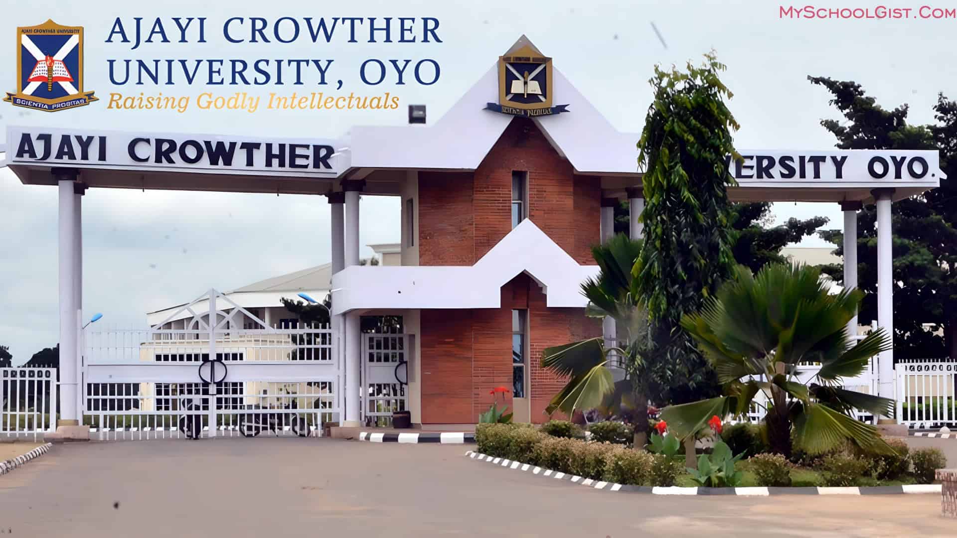 Ajayi Crowther University (ACU) Post UTME/Direct Entry Form 2025/2026